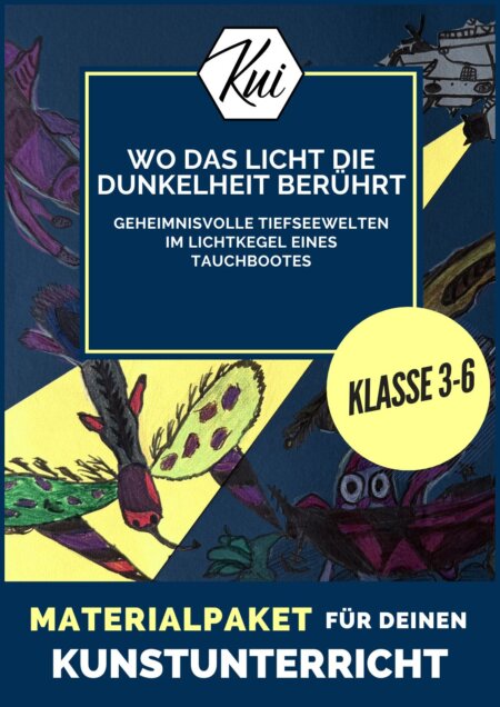 Materialpaket zur Unterrichtseinheit "Wo das Licht die Dunkelheit berührt" - Unterwasserwelten im Kunstunterricht